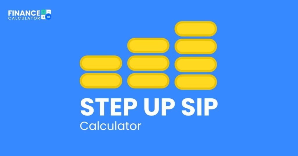 Step Up SIP Calculator